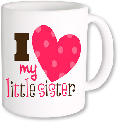 

PhotogiftsIndia i love my little sister Ceramic Mug(325 ml), Multicolor