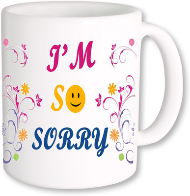 

PhotogiftsIndia I Am So Sorry Ceramic Mug(325 ml), Multicolor