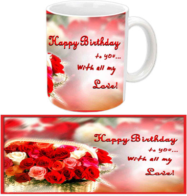 

Raj Laxmi roses bucket lover b'day white mug Ceramic Mug(350 ml)