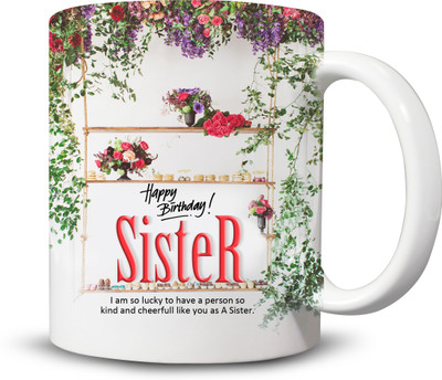 

Ackme Design Sister's Birthday beautiful flower Coffees Ceramic Mug(325 ml), Multicolor