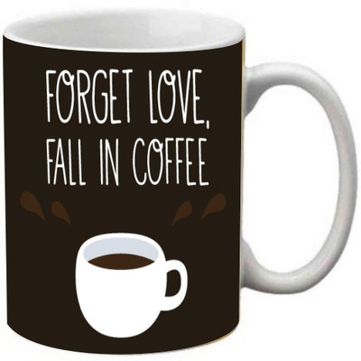 

Maison N Mode Forget Love Fall In Coffee Coffee Ceramic Mug(330 ml), Multicolor