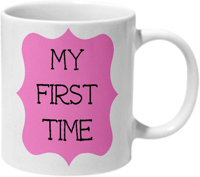 

Mooch Wale My First Time Pink Baground Ceramic Mug(325 ml), Multicolor