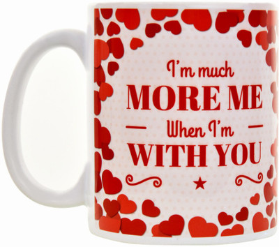 

Halowishes Love You More Quote Ceramic Mug(325 ml), Multicolor