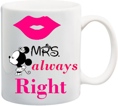 

ME&YOU Gift for Wife/Wifey/Girlfriend On Anniversary Or Valentine's;Mrs. Always Right Printed Ceramic Mug(325 ml), Multicolor