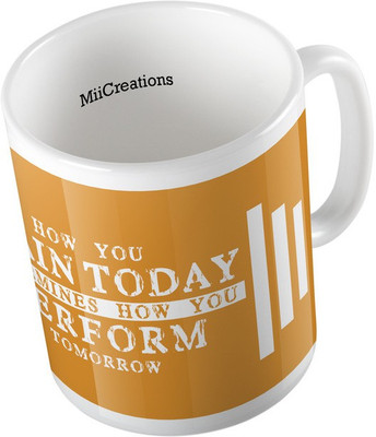 

MiiCreations Printed How You Train Today Determines How You Perform Tommorow Ceramic Mug(325 ml), Multicolor