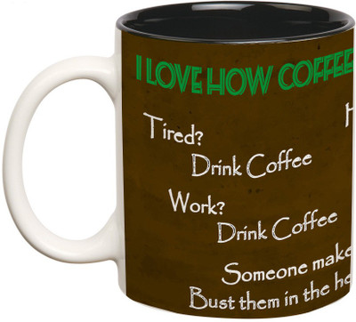 

Prithish Love How Coffee Fixes Eveything Double Color Ceramic Mug(330 ml), Multicolor