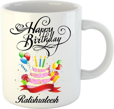 

Huppme Happy Birthday Ratishrateesh White (350 ml) Ceramic Mug(350 ml)