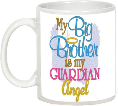

AllUPrints Gift for Raksha Bandhan Rakhi Gifts - My Big Brother Is My Guardian Angle Ceramic Mug(325 ml), White