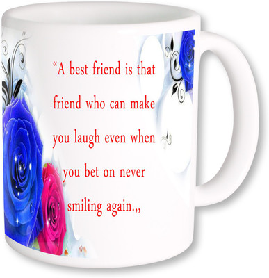 

PhotogiftsIndia A Best Friend 03 Ceramic Mug(325 ml), Multicolor