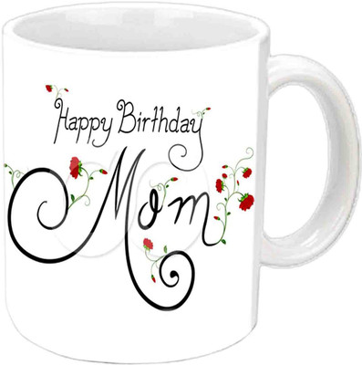 

Raj Laxmi For Mom Happy B'day White Ceramic Mug(3.5 ml)