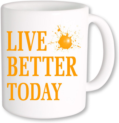 

PhotogiftsIndia Live Better Today_01 Ceramic Mug(325 ml), Multicolor