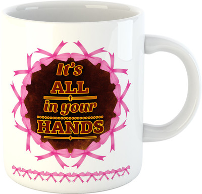 

Deeher Gifts It's All in your Hands Ceramic Mug(330 ml), Multicolor