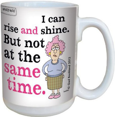 

Tree-Free Greetings Greetings lm43760 Hilarious Aunty Acid Rise and Shine by The Backland Studio Ceramic, 15-Ounce Ceramic Mug(60 ml), Multicolor
