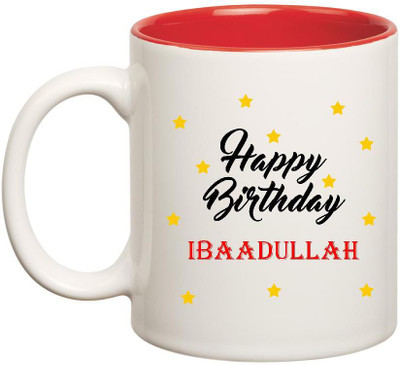 

Huppme Happy Birthday Ibaadullah Inner Red Ceramic Mug(350 ml), Red;white
