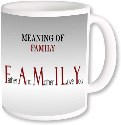 

PhotogiftsIndia FAMILY Meaning Ceramic Mug(325 ml), Multicolor
