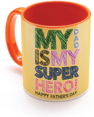 

SKY TRENDS My Dad Is My Super Hero ! Multicolor Shade Unique Gifts For Dad Father's Day Inner Orange Color Ceramic Mug(320 ml), Orange;white