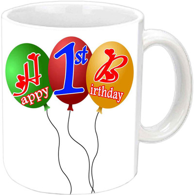 

Raj Laxmi 1st b'day balloon white mug Ceramic Mug(350 ml)