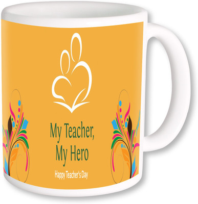 

PhotogiftsIndia My Teachers My Hero Happy Teachers Day Ceramic Mug(325 ml), Multicolor