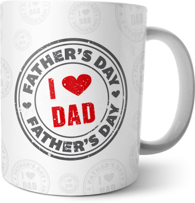 

Chiraiyaa I Love Dad Happy Fathers day Ceramic Mug(300 ml), Multicolor