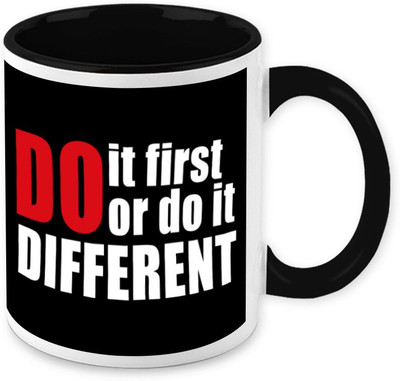 

Homesogood Do It First Or Do It Differently Ceramic Mug(325 ml)