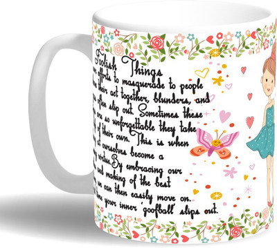 

PRINT OPERA Nice Quotes for Girls Ceramic Mug(330 ml), Multicolor