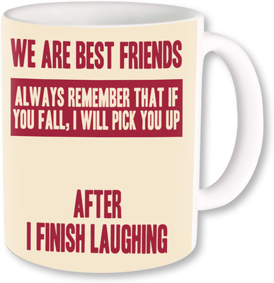 

PhotogiftsIndia We Are Best Friend Ceramic Mug(325 ml), Multicolor