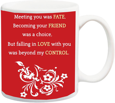 

ME&YOU Valentine's Day,Anniversary Gift;Meeting You Was Fate Printed Ceramic Mug(325 ml), Multicolor