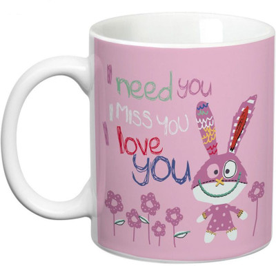 

Prithish I Need You, I Miss You, I Love You Ceramic Mug(330 ml), Multicolor