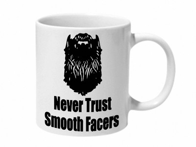 Mooch Wale Never Trust Smooth Facers Ceramic Mug(325 ml), Multicolor