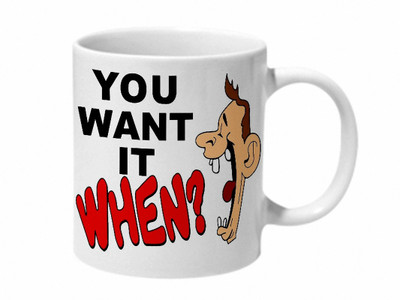 

Mooch Wale You Want It When Ceramic Mug(325 ml), Multicolor
