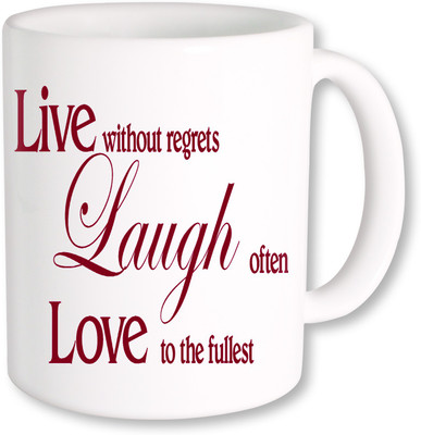 

PhotogiftsIndia Live Laugh Love Simple Ceramic Mug(325 ml), Multicolor