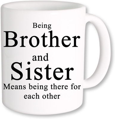 

PhotogiftsIndia Gift For Brother And Sister Ceramic Mug(325 ml), Multicolor