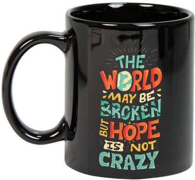 

Prithish Hope Is Not Crazy Black Ceramic Mug(330 ml), Multicolor