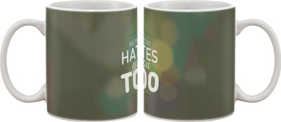 

Artifa Monday Hates You Too Porcelain, Ceramic Mug(350 ml), Multicolor