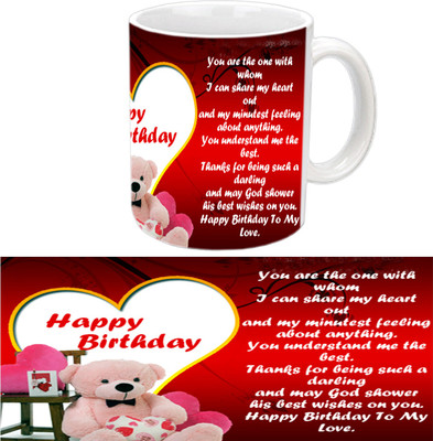 

Raj Laxmi Happy Birthday Teddy With Nice Quote White Ceramic Ceramic Mug(3.5 ml)