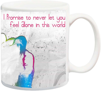 

ME&YOU Gift for Valentine's Day/Anniversary;i Promise to never let you feel alone Ceramic Mug(325 ml), Multicolor