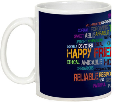 

AllUPrints Friendship Day Gifts - Happy Friendship Day With All Features Ceramic Mug(325 ml), White