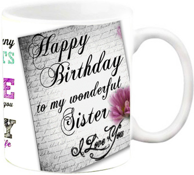 

EFW Happy Birthday to my wonderful sister Ceramic Mug(325 ml)