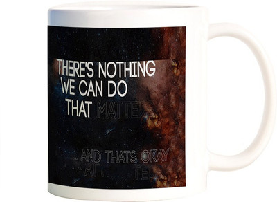 

Rangeele Inkers Nothing We Can Do Ceramic Mug(300 ml), Multicolor