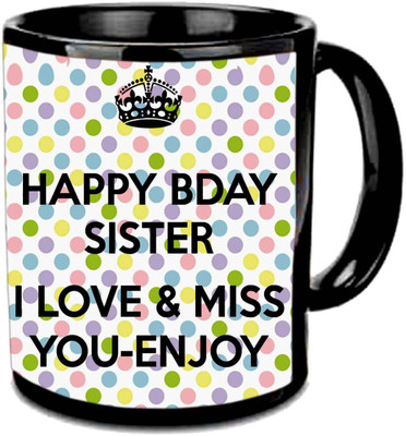 

Raj Laxmi sister love crown zig-zag black Ceramic Mug(350 ml)