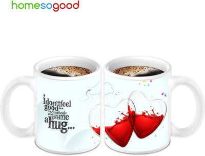 Homesogood Two Half Filled With Not Feeling Good (2s) Ceramic Mug(280 ml, Pack of 2) available at flipkart for Rs.649