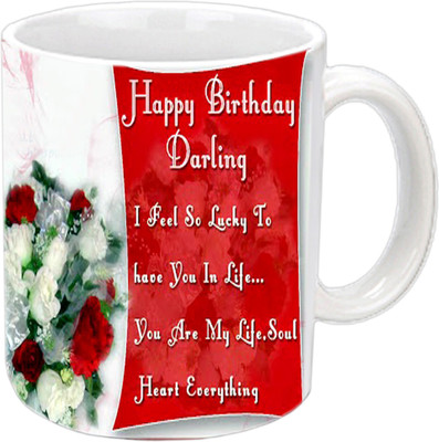 

Raj Laxmi Happy B'day Darling White Ceramic Ceramic Mug(3.5 ml)