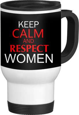 56% OFF on TIED RIBBONS Keep Calm And Respect Women White-Travel Ceramic Coffee Mug(600 ml)