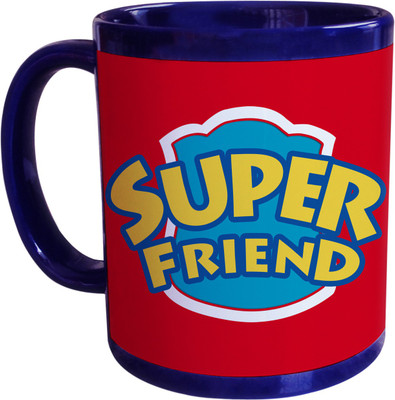 66% OFF on SajawatHomes Gifts For Super Friend Blue Coffee Ceramic Coffee Mug(350 ml) 66% OFF on SajawatHomes Gifts For Super Friend Blue Coffee Ceramic Coffee Mug(350 ml)