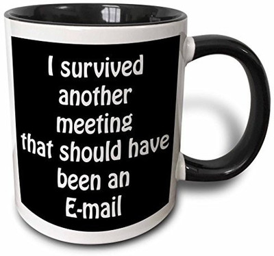 

3dRose I Survived Another Meeting That Should Have Been An Email Two Tone Black, 11 oz, Black/White Ceramic Mug(60 ml), Multicolor