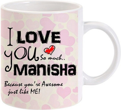 Lolprint I Love You Manisha Ceramic Mug
