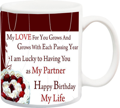 

ME&YOU Gift for Happy Birthday;Wife/hasbeand,My love for you as me Partmer printed Ceramic Mug(325 ml), Multicolor