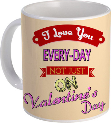 

SKY TRENDS Love Gifts For Your Special Valentine For Girlfriend Boyfriend Wounderful Wife Husband Friend Anniversary Birthday Design025 Ceramic Mug(325 ml), White