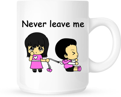 

HuppmeGift Never Leave White Ceramic Mug(350 ml)