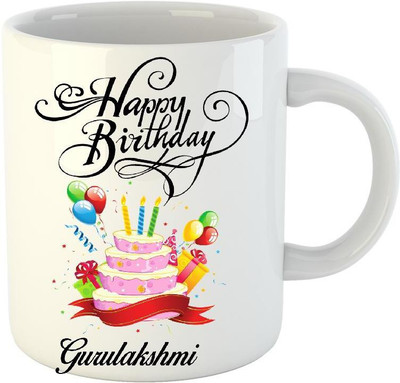 

HuppmeGift Happy Birthday Gurulakshmi White (350 ml) Ceramic Mug(350 ml)
